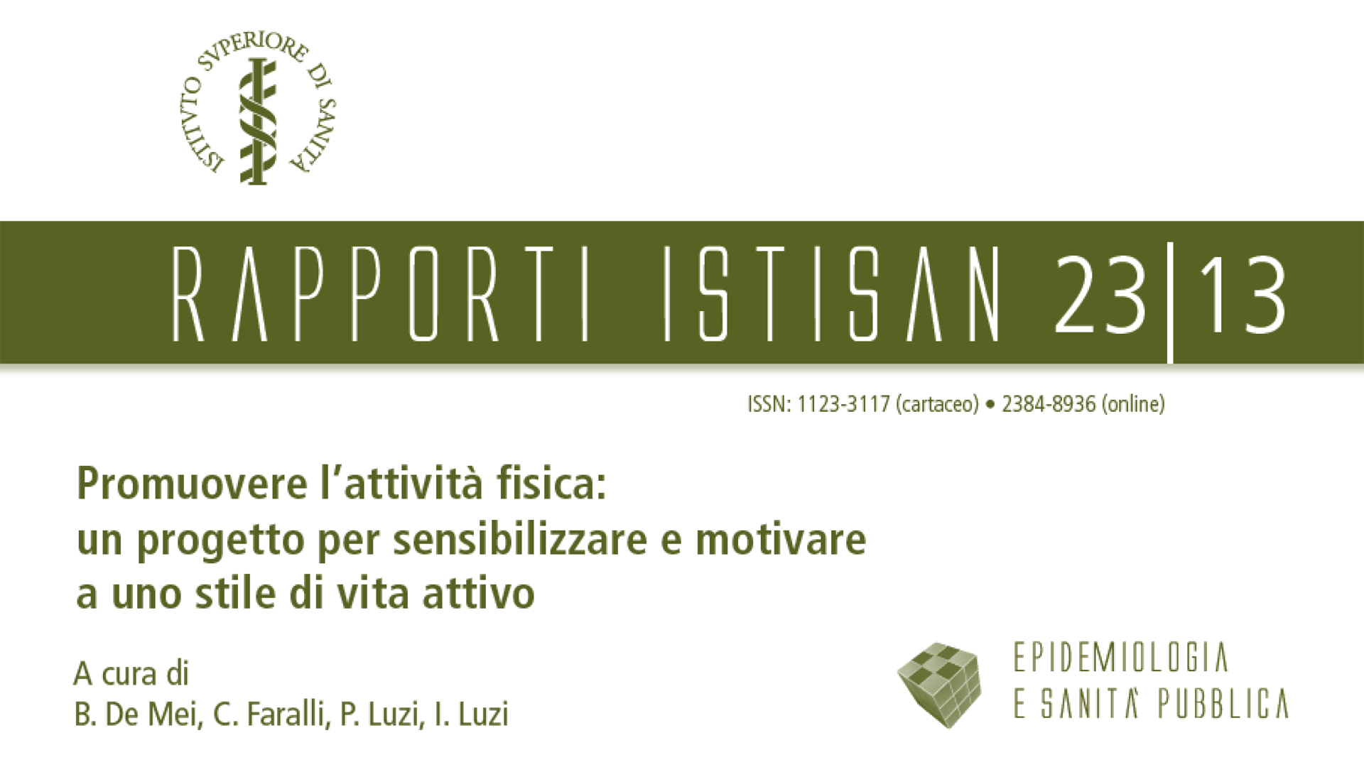 Rapporto ISTISAN 23/13 – un progetto per promuovere l’attività fisica